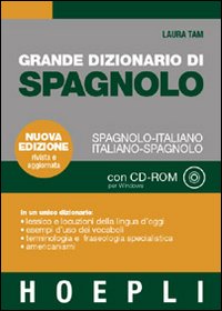 Grande dizionario di spagnolo-italiano, italiano-spagnolo