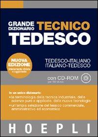 Grande dizionario tecnico tedesco. Tedesco-italiano, italiano-tedesco