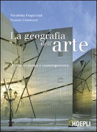 La geografia dell'arte. Vol. 3