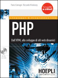 PHP. Dall'HTML allo sviluppo di siti web dinamici