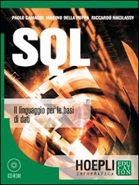 SQL. Il linguaggio per le basi di dati