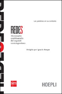Redes. Diccionario combinatorio del español contemporáneo