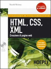 HTML, CSS, XML. Creazione di pagine web