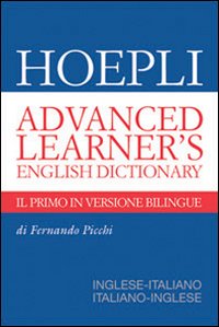 Advanced learner's english dictionary. Inglese-italiano, italiano-inglese