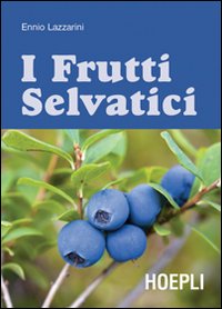 I frutti selvatici