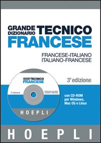 Grande dizionario tecnico di francese
