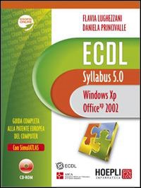 ECDL. Syllabus 5.0. Windows XP, Office 2002