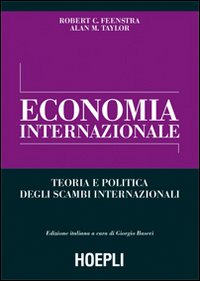 Economia internazionale. Teoria e politica degli scambi internazionali