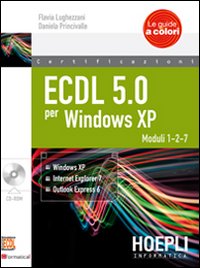 ECDL 5.0 per Windows XP. Vol. 1