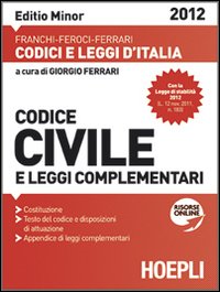 Codice civile 2012. Ediz. minore