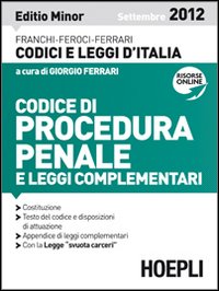 Codice di procedura penale e leggi complementari