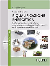 Guida pratica alla riqualificazione energetica