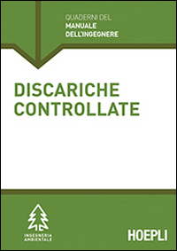 Discariche controllate. Sezione Ingegneria ambientale