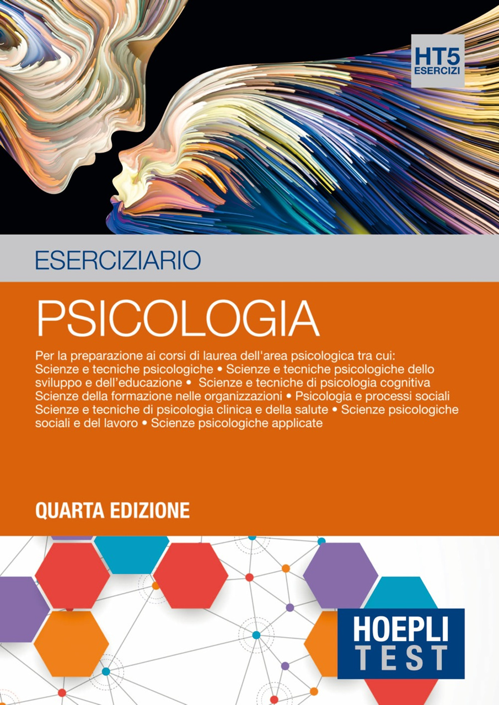 Hoepli Test. Eserciziario. Per la preparazione ai corsi di laurea dell'area psicologica. Vol. 5: Psicologia