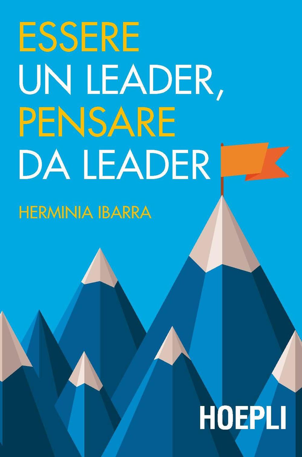 Essere un leader, pensare da leader