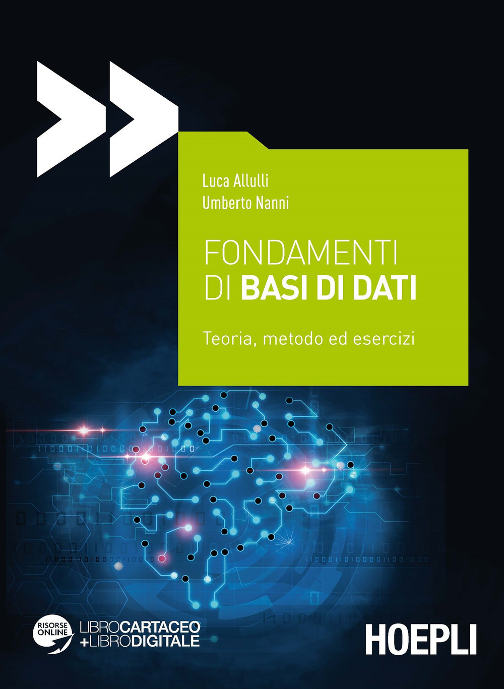 Fondamenti di basi di dati. Teoria, metodo ed esercizi