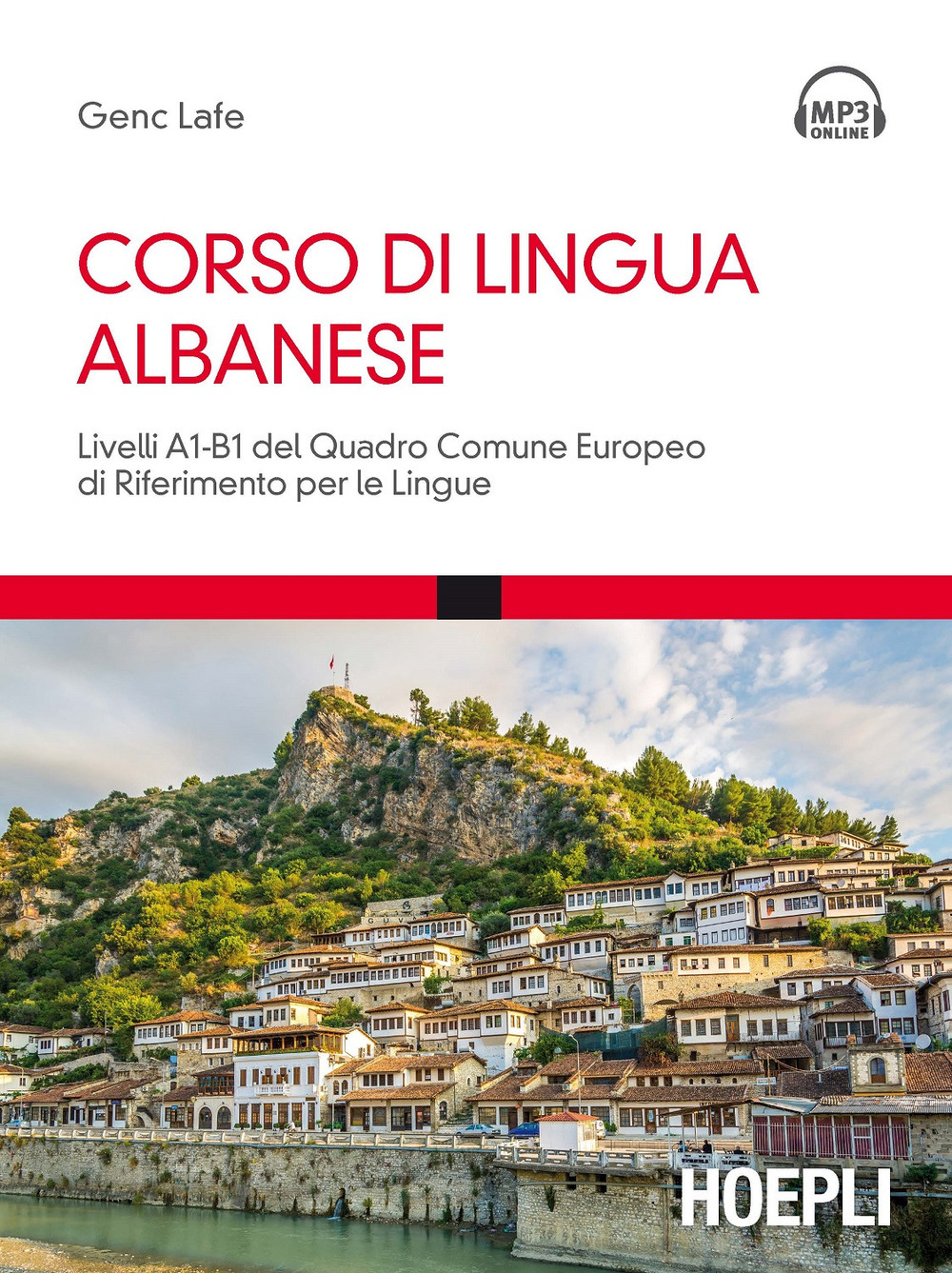 Corso di lingua albanese. Livelli A1-B1 del quadro comune europeo di riferimento per le lingue
