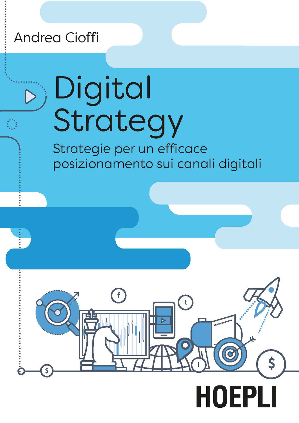 Digital strategy. La trasformazione delle vendite tra posizionamento digitale e nuove opportunità