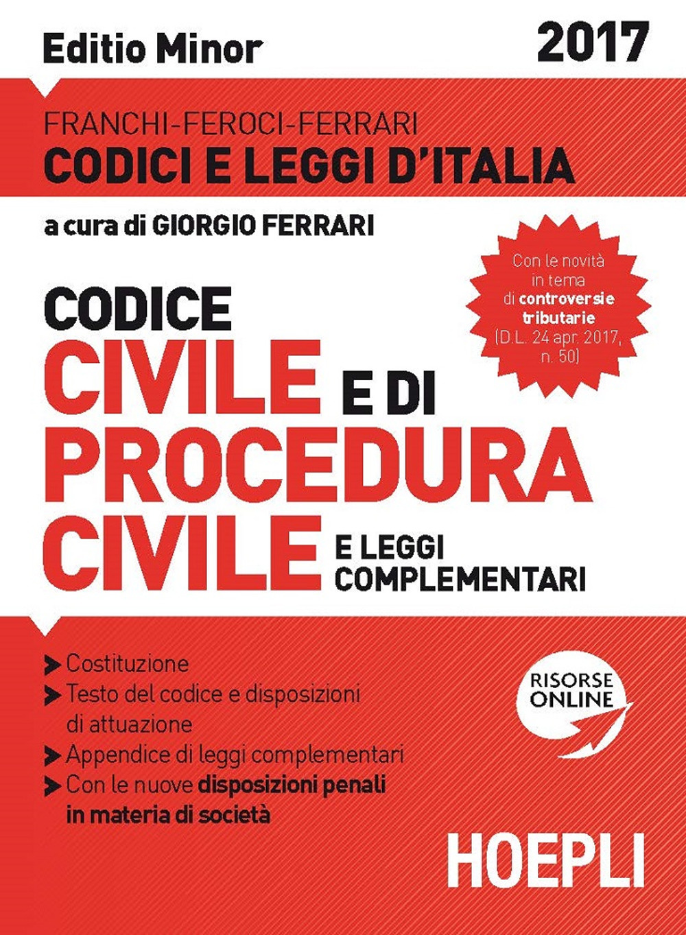 Codice civile e di procedura civile e leggi complementari. Ediz. minore