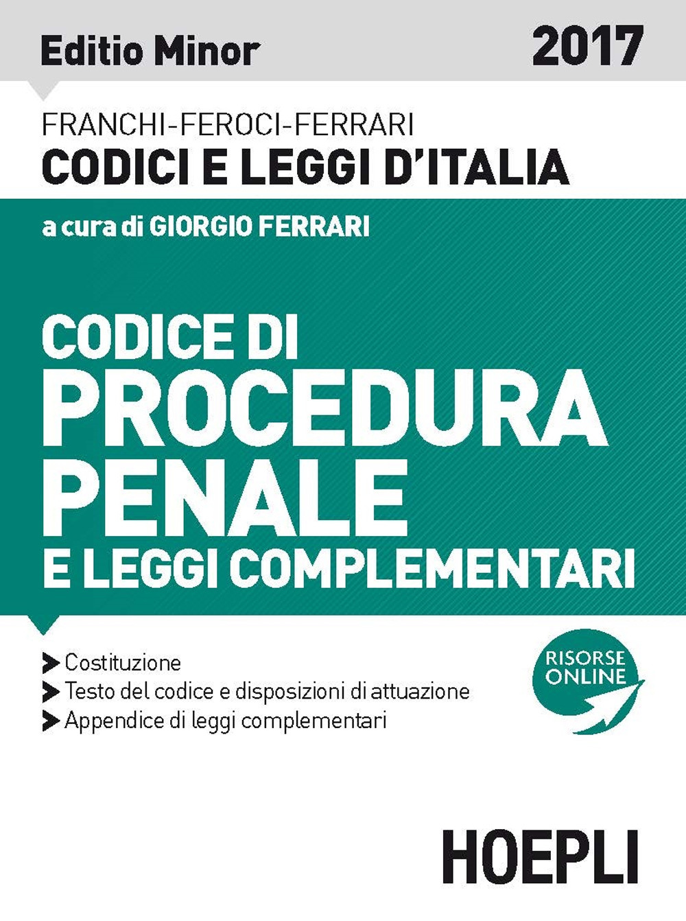 Codice di procedura penale e leggi complementari