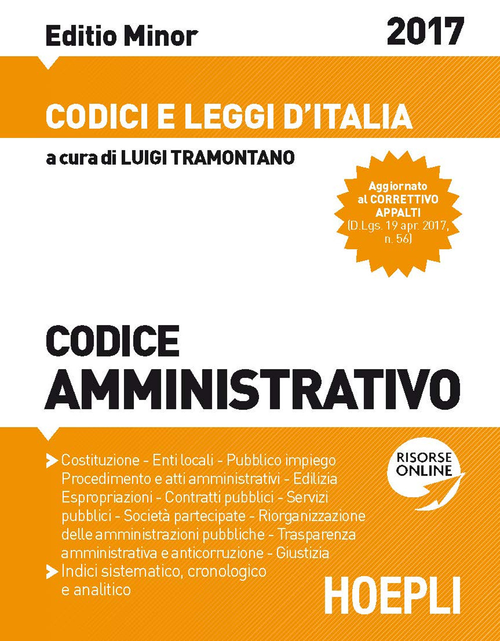 Codice amministrativo 2017. Ediz. minore