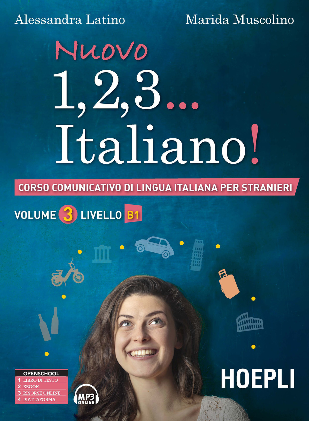 Nuovo 1, 2, 3… italiano! Corso comunicativo di lingua italiana per stranieri. Vol. 3: Livello B1