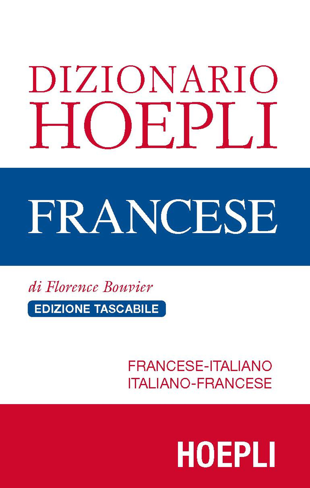 Dizionario di francese. Francese-italiano, italiano-francese. Ediz. compatta