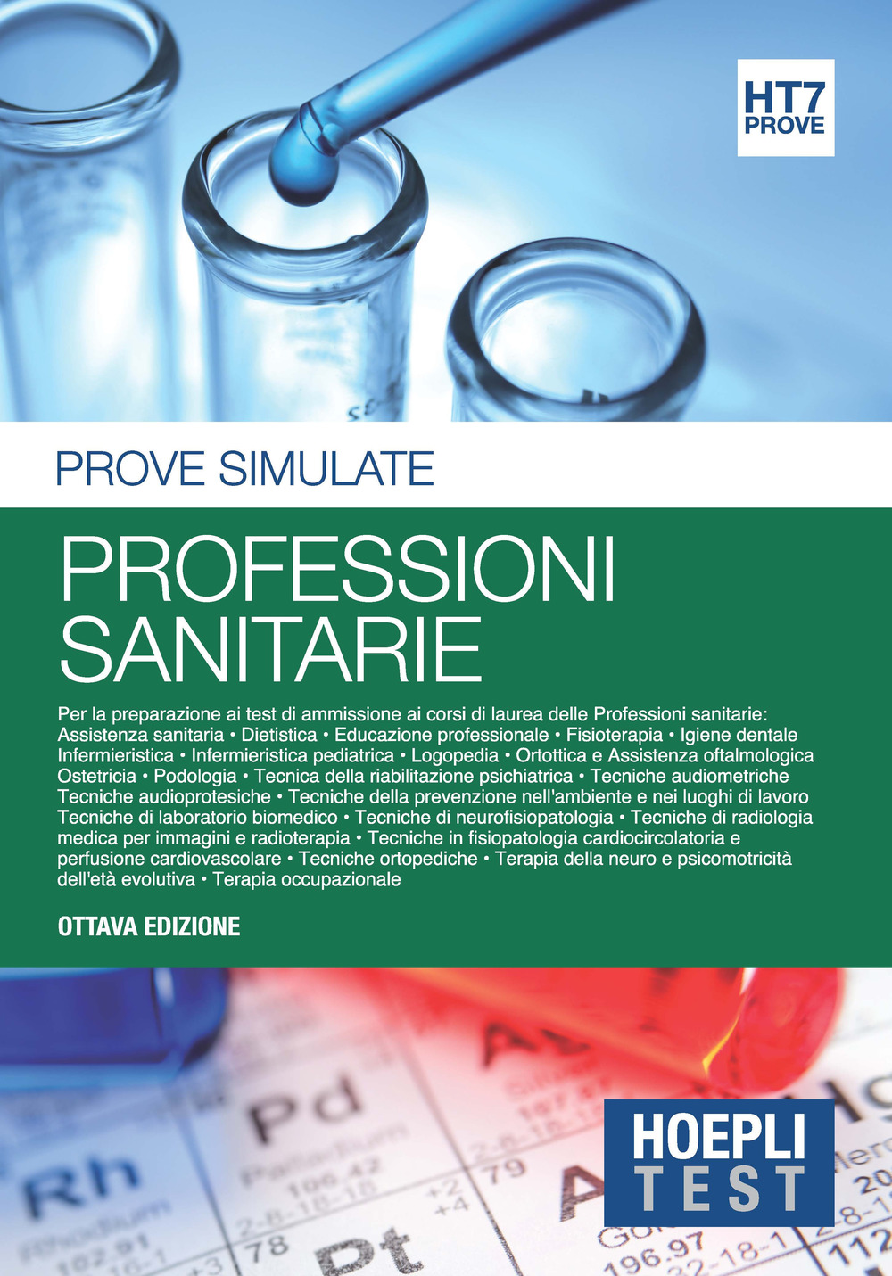 Hoepli test. Prove simulate. Vol. 7: Lauree triennali dell'area sanitaria