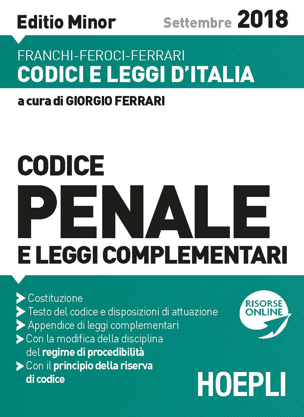Codice penale e leggi complementari. Ediz. minore