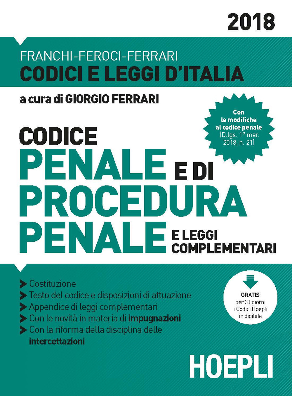 Codice penale e di procedura penale e leggi complementari 2018