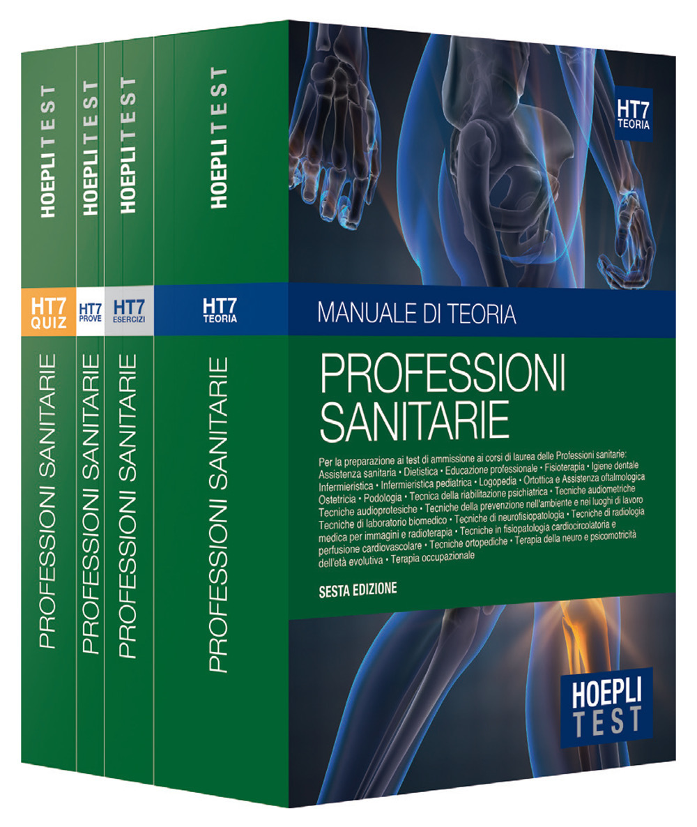 Hoepli Test. Professioni sanitarie: Manuale di teoria-Eserciziario-Quiz-Prove simulate