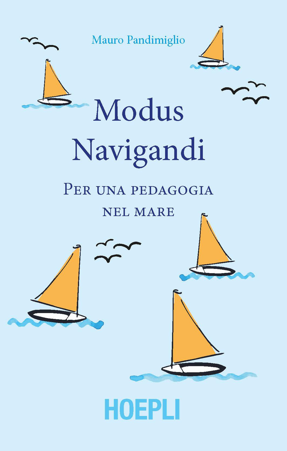 Modus navigandi. Per una pedagogia del mare