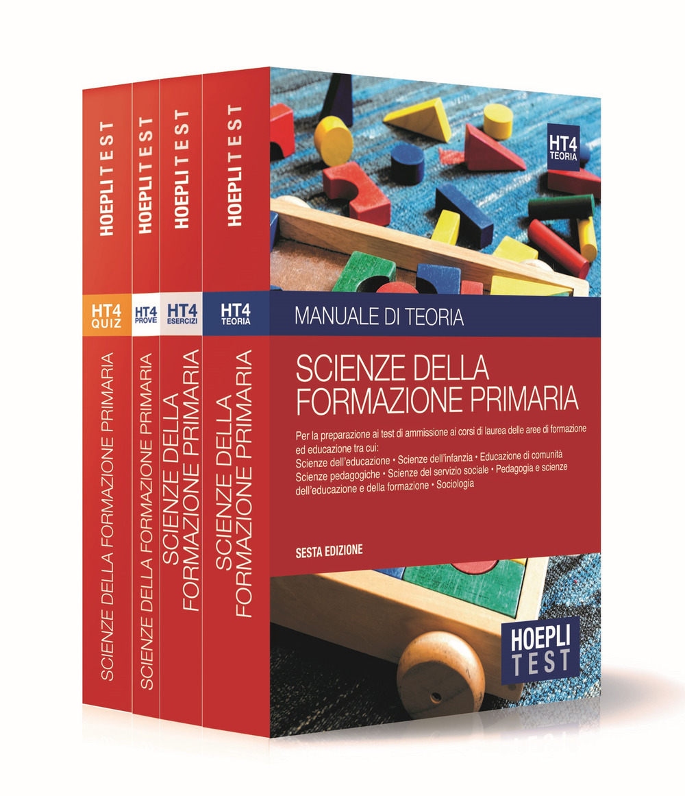 Hoepli test. Scienze della formazione primaria. Per i test di ammissione all'università. Box: Manuale di teoria con esempi-Esercizi e simulazioni