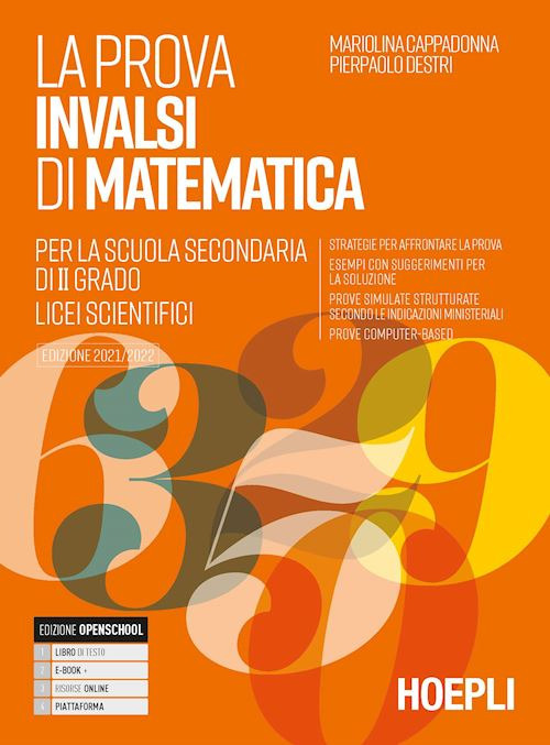 La prova INVALSI di matematica. Per il Liceo scientifico