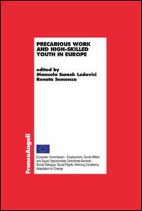 Precarious work and high-skilled youth in Europe