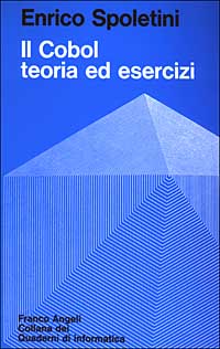 Il Cobol. Teoria ed esercizi