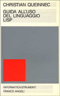 Guida all'uso del linguaggio Lisp