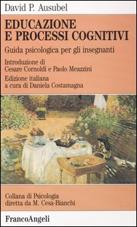 Educazione e processi cognitivi. Guida psicologica per gli insegnanti