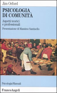 Psicologia di comunità. Aspetti teorici e professionali