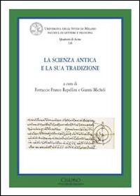 La scienza antica e la sua tradizione