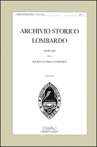 Archivio storico lombardo. Giornale della Società storica lombarda. Vol. 19