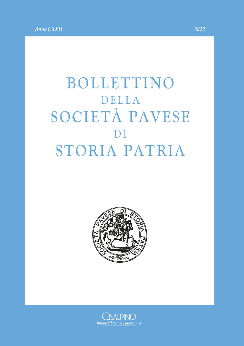 Bollettino della società pavese di storia patria. Vol. 122