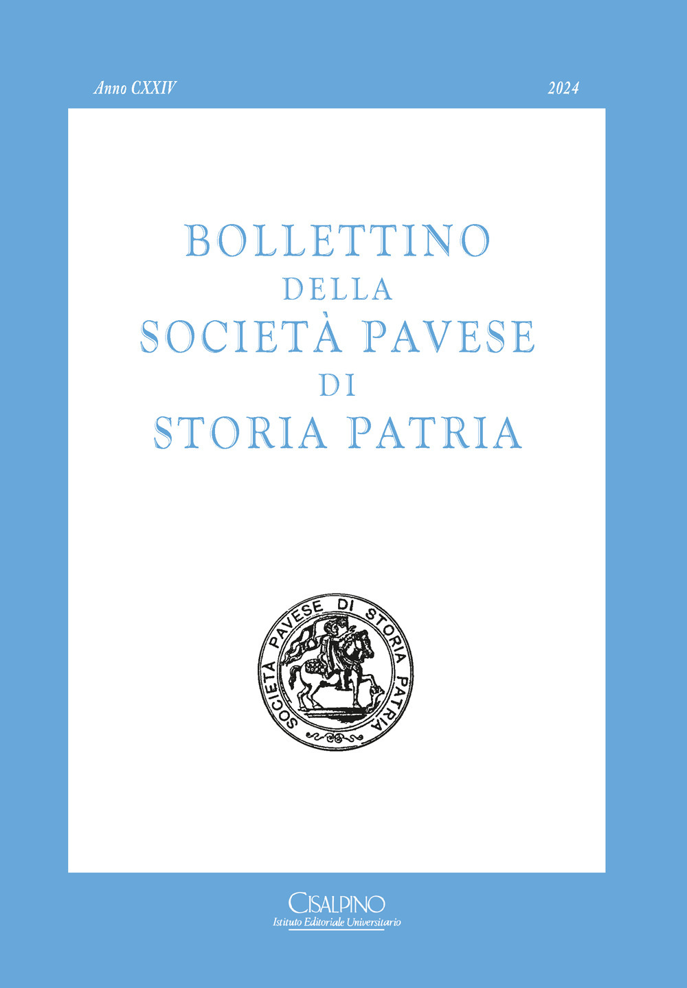 Bollettino della società pavese di storia patria. Vol. 124