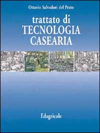 Trattato di tecnologia casearia