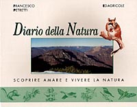 Diario della natura. Scoprire, amare e vivere la natura