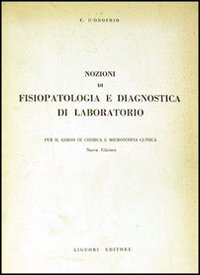 Nozioni di fisiopatologia e diagnostica di laboratorio