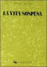 La vita sospesa