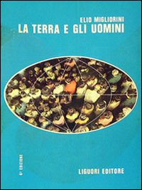 La terra e gli uomini