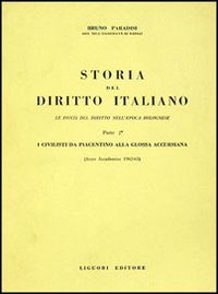 Storia del diritto italiano. Vol. 2: Le fonti dai Carolingi al secolo X
