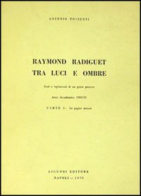 Raymond Radiguet tra luci e ombre
